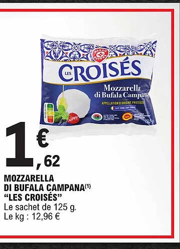 Mozzarella Di Bufala Campana "les Croisés"