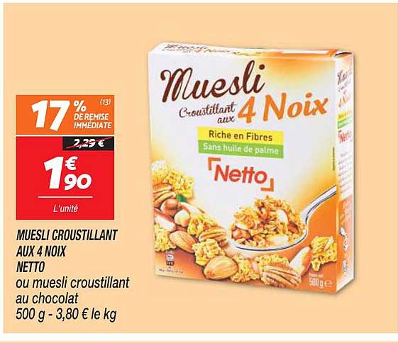 Muesli Croustillant Aux 4 Noix Netto