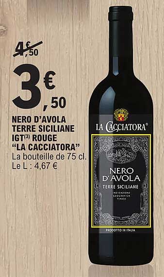 nero d'avola terre siciliane igt rouge "la cacciatora"