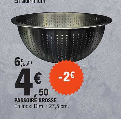 Passoire Brosse