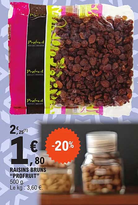 raisins bruns "profruit"