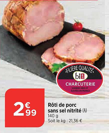Rôti De Porc Sans Sel Nitrité