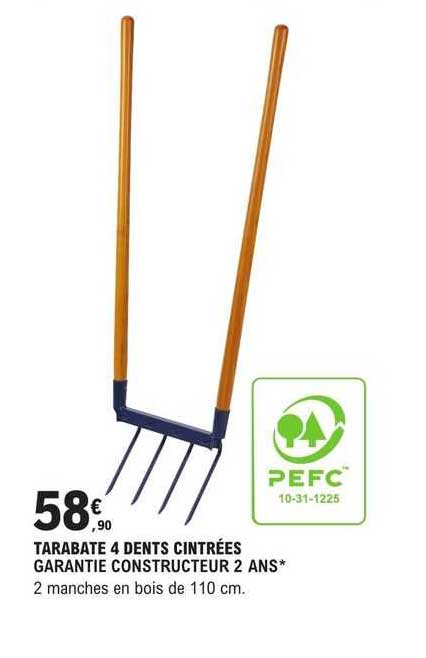 tarabate 4 dents cintrées