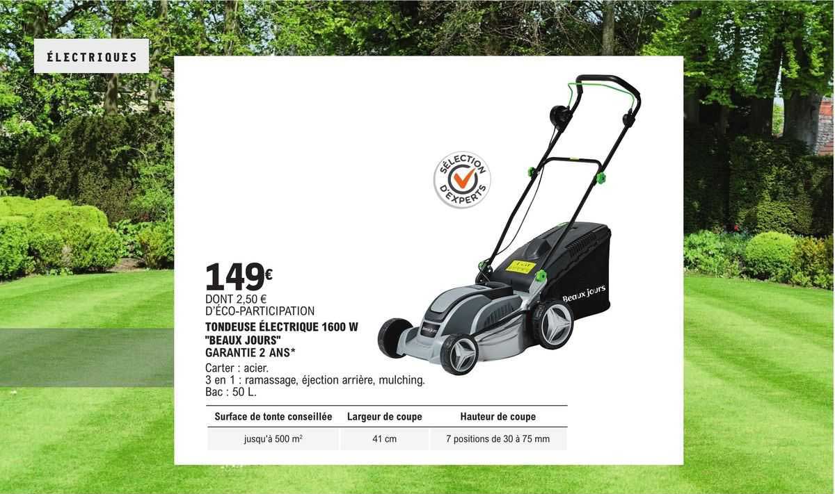 tondeuse électrique 1600 w "beaux jours"