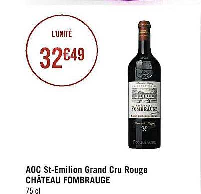 aoc st-emilion grand cru rouge château fombrauge