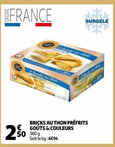 bricks au thon préfrits goûts & couleurs