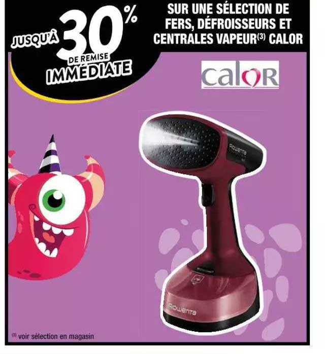 Fers, Défroisseurs Et Centrales Vapeur Calor