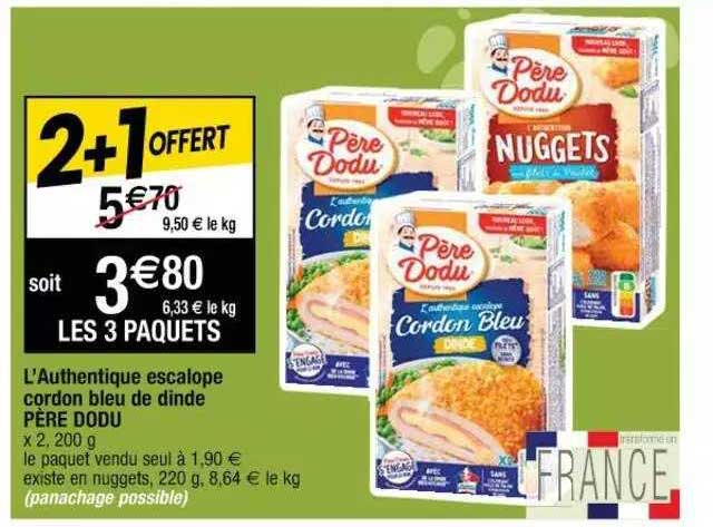 L'authentique Escalope Cordon Bleu De Dinde Père Dodu