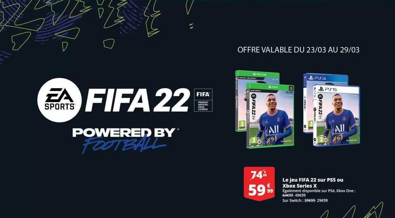 le jeu fifa 22 sur ps5 ou xbox series x