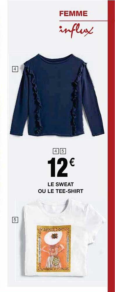 le sweat ou le tee-shirt influx