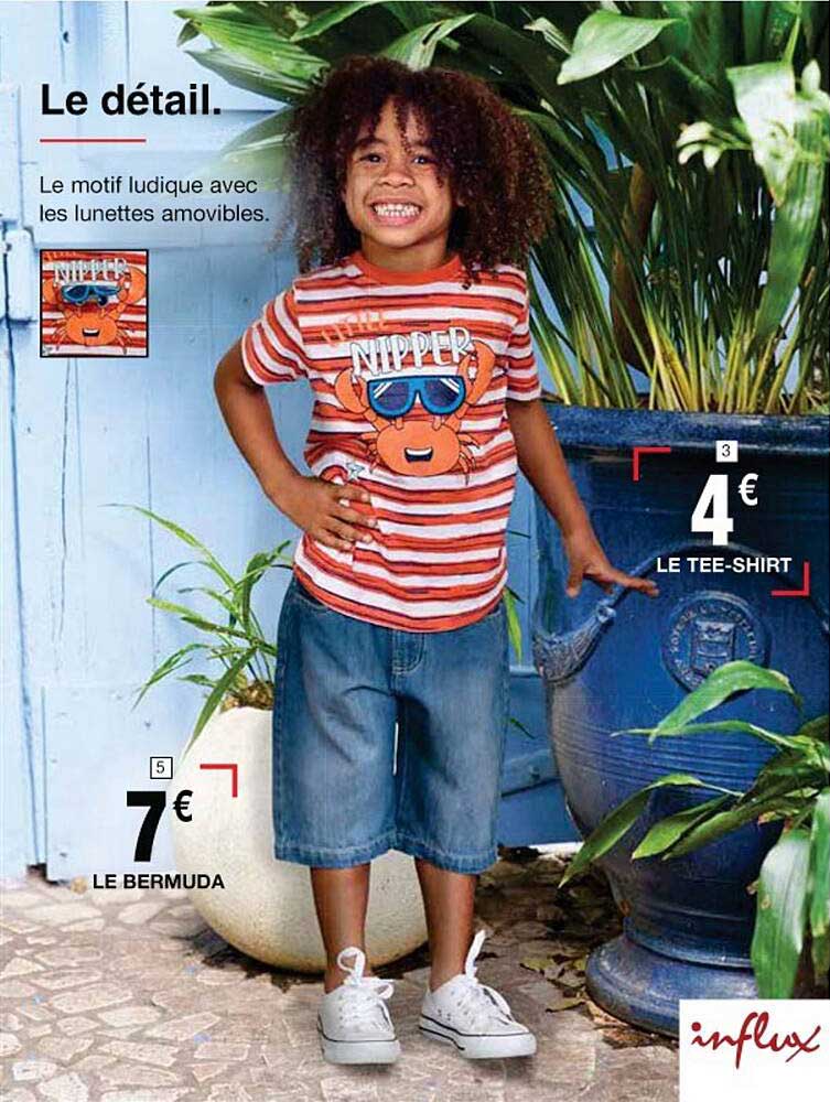 le tee-shirt , le bermuda influx