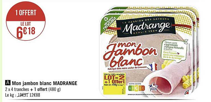 mon jambon blanc madrange