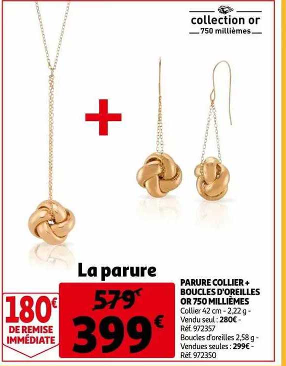 parure collier + boucles d'oreilles or 750 millièmes
