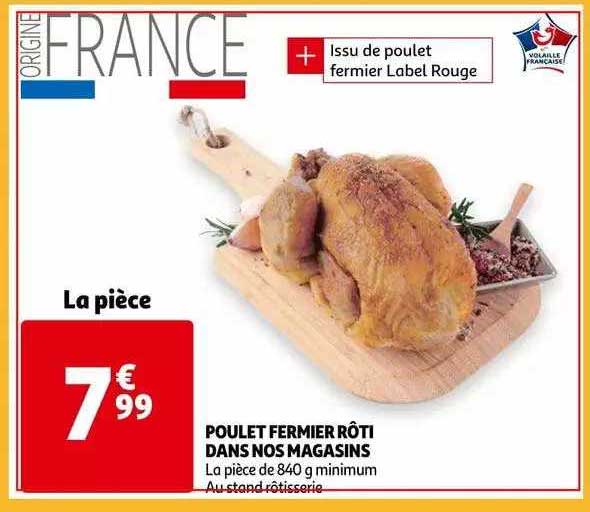 poulet fermier rôti dans nos magasins