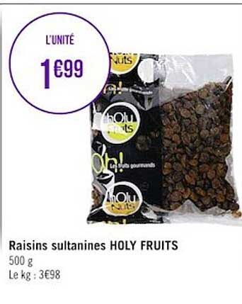 raisins sultanines holy fruits