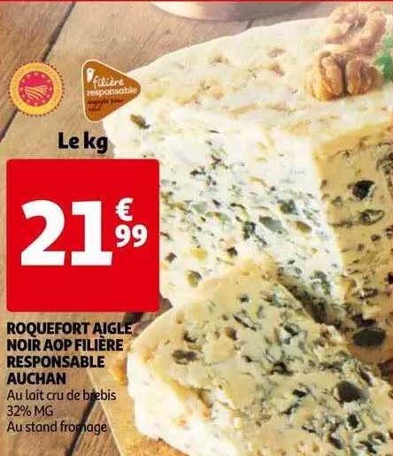 roquefort aigle noir aop filière responsable auchan