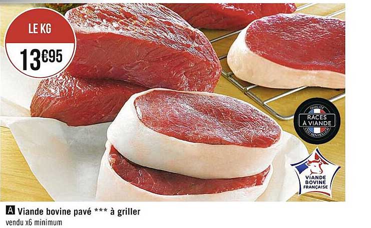 Viande Bovine Pavé *** à Griller