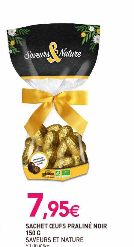 Sachet œufs Praliné Noir Saveurs Et Nature 150 G