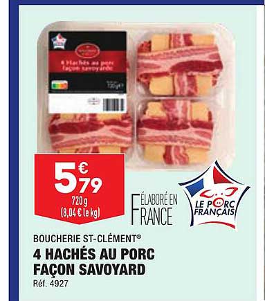 4 hachés au porc façon savoyard boucherie st-clément