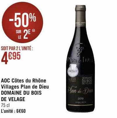 aoc côtes du rhônes villages plan de dieu domaine du bois de velage