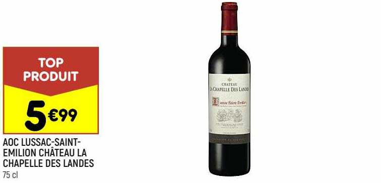 aoc lussac-saint-émilion château la chapelle des landes