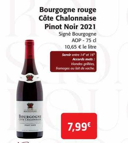 bourgogne rouge côte chalonnaise pinot noir 2021 signé bourgogne aop