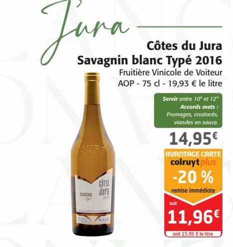 côtes du jura savagnin blanc typé 2016 fruitière vinicole de voiteur aop