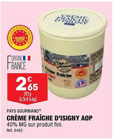 crème fraîche d'isigny aop pays gourmand