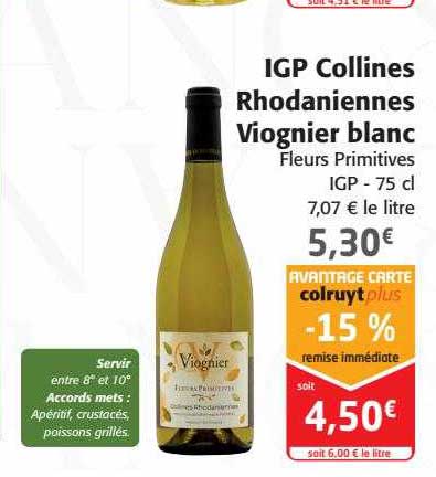 igp collines rhodaniennes viognier blanc fleurs primitives igp
