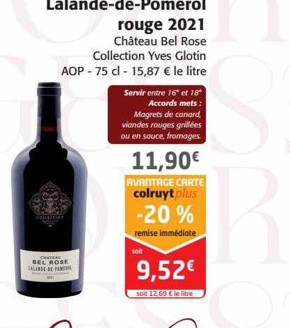 lalande-de-pomerol rouge 2021 château bel rose collection yves glotin aop