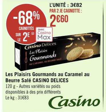les plaisirs gourmands au caramel au beurre salé casino délices