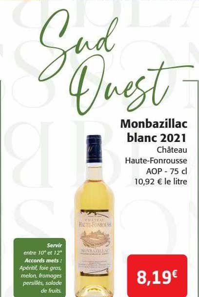 monbazillac blanc 2021 château haute-fonrousse aop