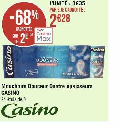 mouchoirs douceur quatre épaisseurs casino