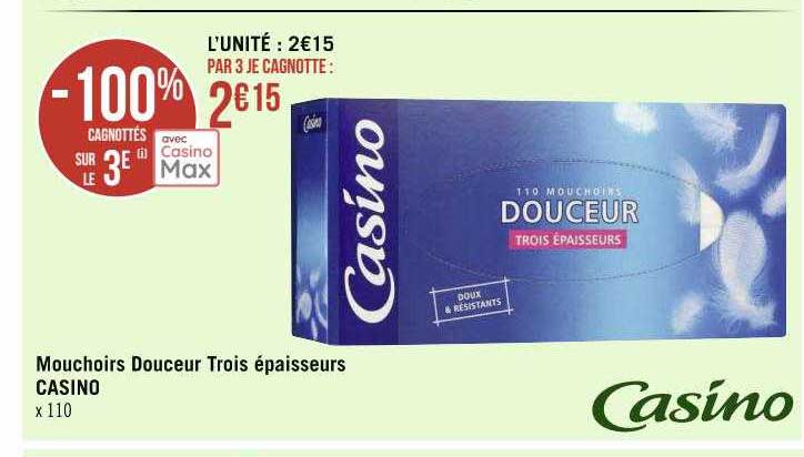 mouchoirs douceur trois épaisseurs casino
