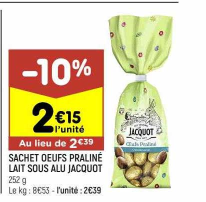 sachet œufs praliné lait sous alu jacquot