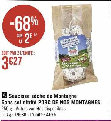 saucisse sèche de montagne sans sel nitrité porc de nos montagnes