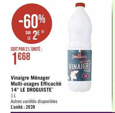 vinaige ménager multi-usages efficacité 14° le droguiste