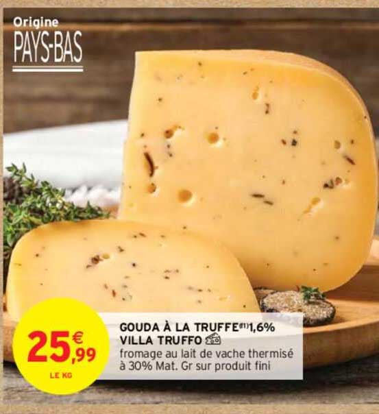 gouda à la truffe 1,6% villa truffo