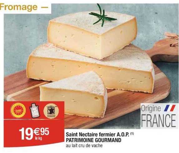 saint nectaire fermier a.o.p. patrimoine gourmand