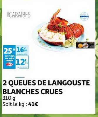 2 queues de langouste blanches cruese
