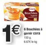 6 bouchées à garnir cora
