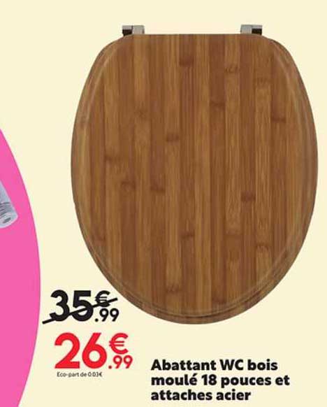 abattant wc bois moulé 18 pouces et attaches acier