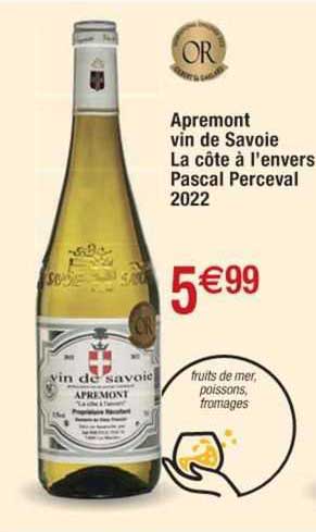apremont vin de savoie la côte à l'envers pascal perceval 2022