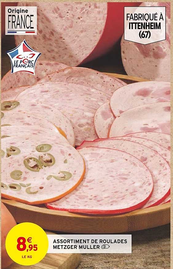 assortiment de roulades metzger muller
