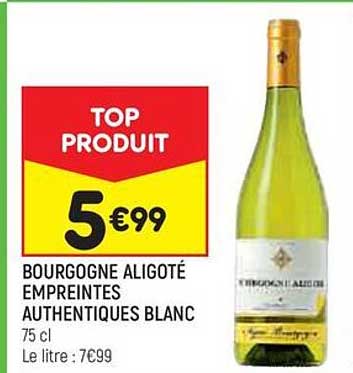 bourgogne aligoté empreintes authentiques blanc