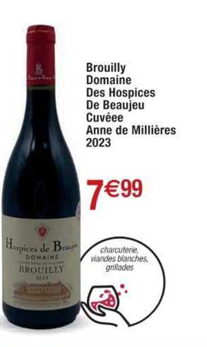 brouilly domaine des hospices de beaujeu cuvée anne de millières 2023
