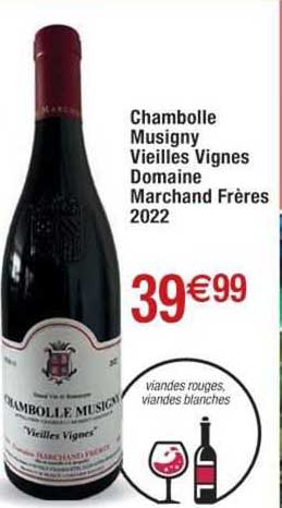chambolle musigny vieilles vignes domaine marchand frères 2022