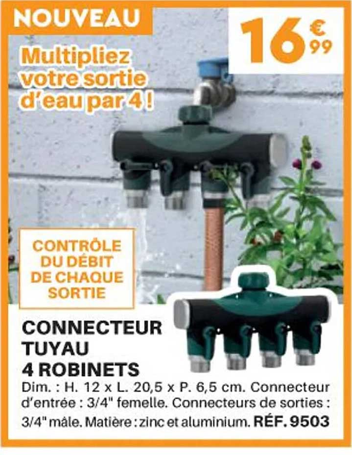connecteur tuyau 4 robinets