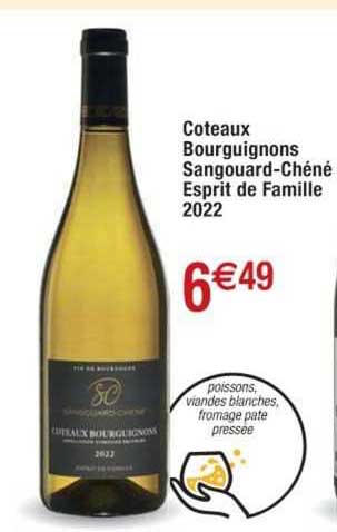 coteaux bourguignons sangouard-chéné esprit de famille 2022