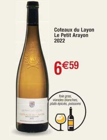 côteaux du layon le petit arayon 2022